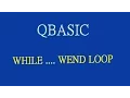 13 Tutorial on WHILE WEND Loop QBASIC by Technical School