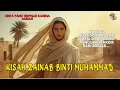 KISAH ZAINAB BINTI MUHAMMAD... TERPISAH KARENA BEDA AKIDAH BERSATU KARENA KALUNG DARI KHADIJAH....
