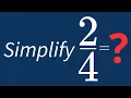 Simplify Into Its Simplest Form