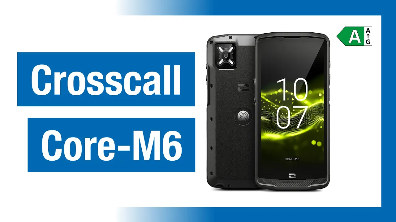 Crosscall Core M6 presente par un expert (brodos, video en allemand)