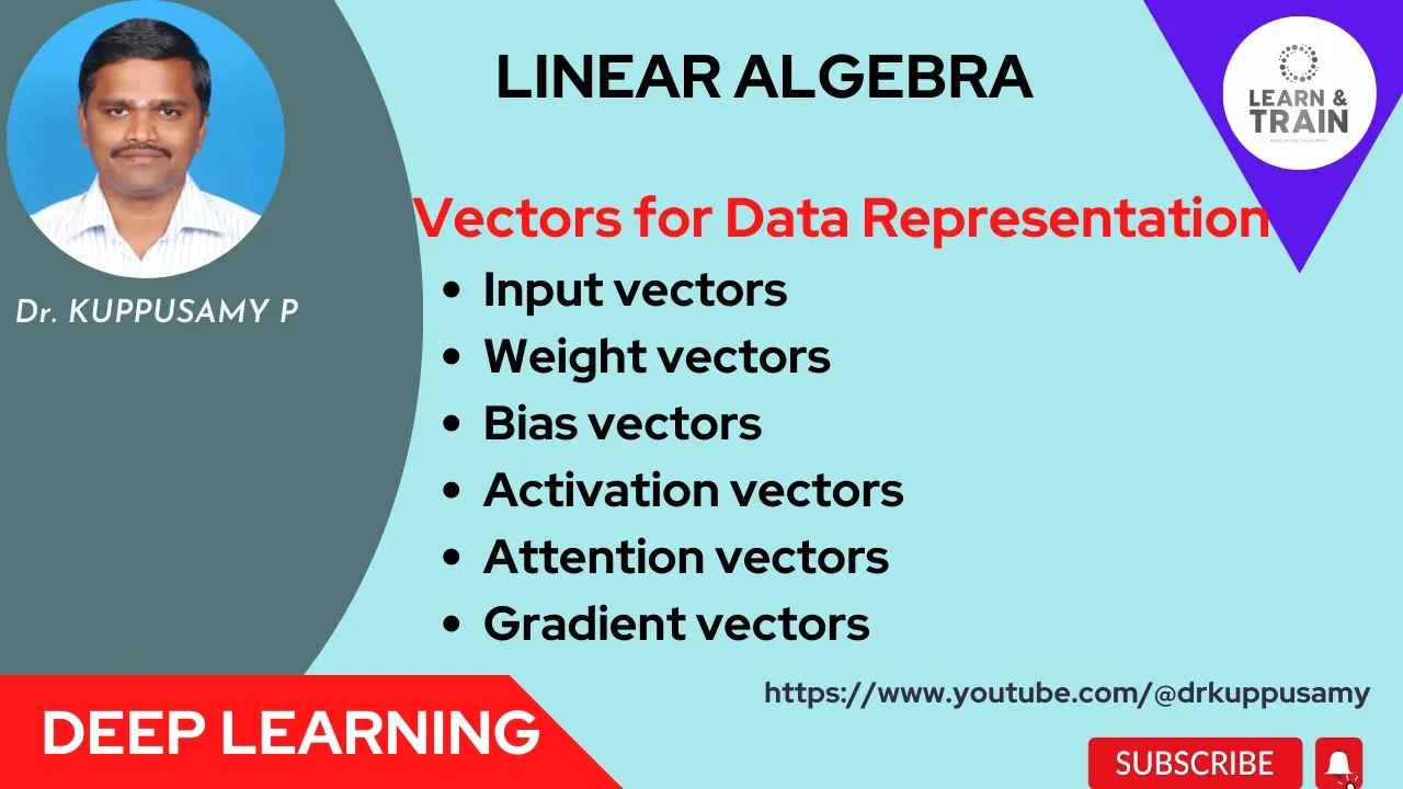 07 Vectors and Matrices for Weight, Inputs Representation in ML & DL