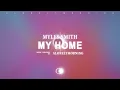 Myles Smith - My Home (Lyrics)