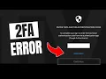 Setup Error 2FA on Activision Call Of Duty - Not Working