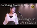 Gambang Kromong Koplo - Jangan mengharap - cover : Anisa Zafara