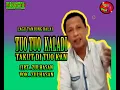 Download Lagu TUO TUO  KALADI  - TAKUT DI TUO KAN  [ OFFICIAL MUSIK VIDIEO ]