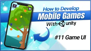 make a game in unity 11 catcheveryfruit ui states button u0026 dynamic
