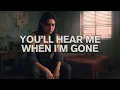 Download Lagu You’ll Hear Me When I’m Gone (2025) – This Is What Regret Sounds Like