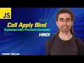 JavaScript s Call Apply and Bind Methods with Practical Examples - Hindi
