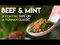 Yunnan Beef Fried Mint