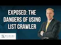 Exposed The Dangers of Using List Crawler