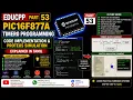 EDUCPP Part 53 PIC16F877A Timer0 Programming Code Implementation Proteus Simulation Explained in T