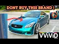 IS VVIVID VINYL WRAP GOOD watch before buying