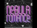 ネビュラロマンス - Nebula Romance - Perfume