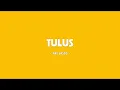 Download Lagu Ari Lasso - Tulus - Lirik Kawan