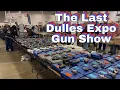 The Last DMV Gun Show At Dulles Expo Center