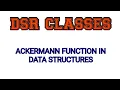 Ackermann Function Data Structures
