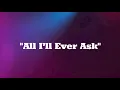All I'll Ever Ask - Freddie Jackson