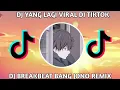 DJ BREAKBEAT BANG JONO REMIX