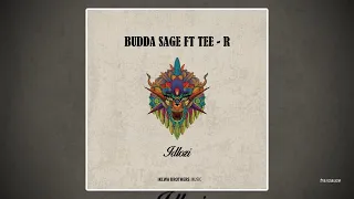 budda sage feat tee r idlozi