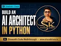 Build an AI System Architect in Python DeepSeek R1 Claude Streamlit Sharad Khare