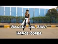 Download Lagu Akull - lal bindi | Dance video | by Disha Patil
