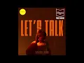 Let's Talk (Official Audio) - @RaashiSood | Ballantine's True Music | New Punjabi Song