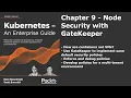 Chapter 9 - Node Security with GateKeeper