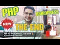 PHP VS WORDPRESS THE END OF DISCUSSION