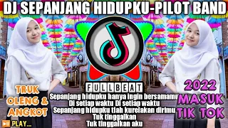 Download DJ SEPANJANG HIDUPKU HANYA INGIN BERSAMAMU TIK TOK MP3