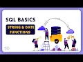 SQL Basics STRING AND DATE FUNCTIONS