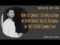 How to connect C application with Microsoft Access Database in NET OLEDB Connection in NET