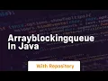 arrayblockingqueue in java