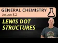 Lewis Dot Structures 8 2 General Chemistry