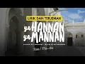 Download Lagu Ya Hannan Ya Mannan | Syaikh Ali Maksum | Lirik Terjemah
