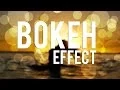 Photoshop Tutorial Bokeh Effect