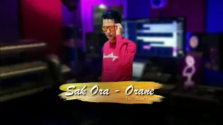 Download Sak Ora - Orane - Bond Nanzhu ( Official Music Vidio ) MP3