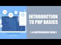 Introduction to PHP Basics