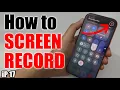 How to SCREEN RECORD on iPhone Pro Max