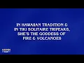Custom Clue Goddess of Fire and Volcanoes JEOPARDY