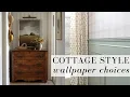 Cottage Style Wallpaper Choices