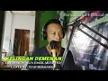 Download Lagu Kelingan Demenan || Emek Aryanto || Cover Iyan Hermawan