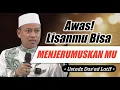 Download Lagu Jangan Asal Bicara! Inilah Bahaya Fitnah Menurut Islam - Ustadz Das'ad Latif