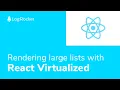 Rendering large lists with React Virtualized