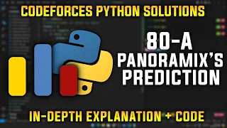 80A Panoramix s Prediction Codeforces Python Solutions Explanation Walkthrough