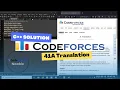 A C Solution to Codeforces 41A Translation by CFNewbie
