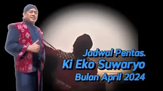 Download Jadwal Bulan April 2024, Ki Eko Suwaryo MP3