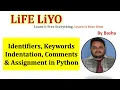 Python Indentation Identifiers Comments Assignment Python Keywords