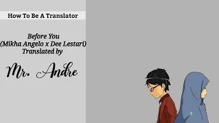 Download Before You - Mikha Angelo x Dee Lestari - Translated By Mr. Andre - ELFAST Kampung Inggris MP3