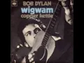 BOB DYLAN....wigwam ( 1970 ).