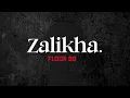 Floor 88 - Zalikha (Lirik Video)